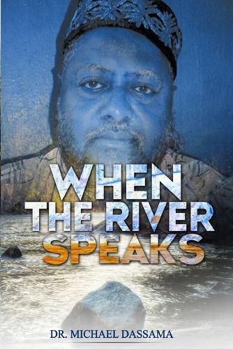 Cover image for When The River Speaks