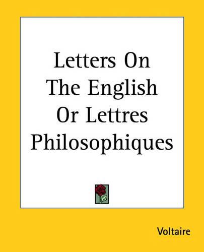 Cover image for Letters On The English Or Lettres Philosophiques