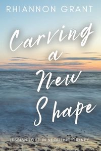 Cover image for Carving a New Shape