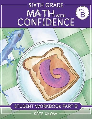 Cover image for Sixth Grade Math with Confidence Student Workbook B