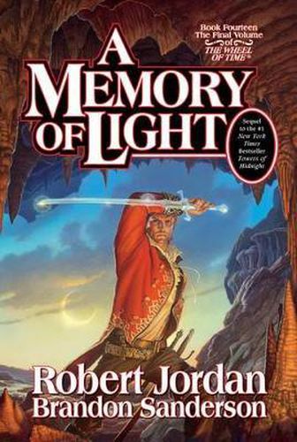 Cover image for A Memory of Light: Book Fourteen of the Wheel of Time