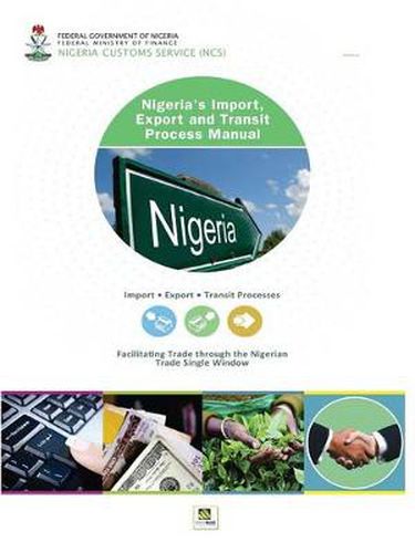 Cover image for Nigeria's Import, Export and Transit Process Manual