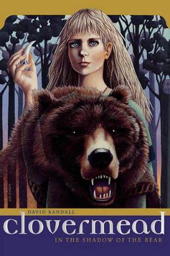 Cover image for Clovermead: In the Shadow of the Bear