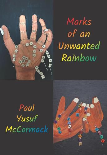 Cover image for Marks of an Unwanted Rainbow