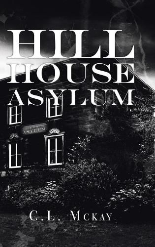 Cover image for Hill House Asylum