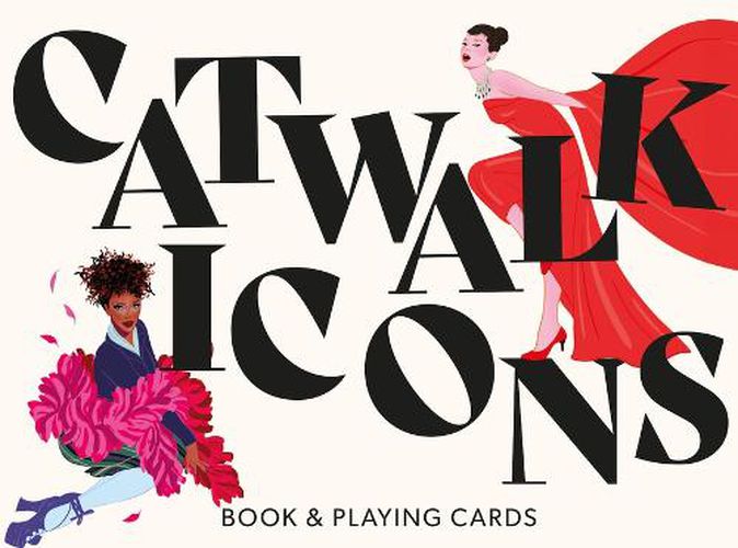 Cover image for Catwalk Icons: Book & Playing Cards