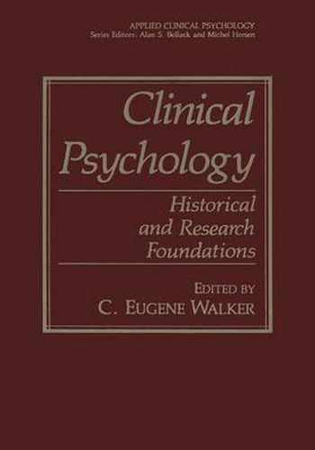 Cover image for Clinical Psychology: Historical and Research Foundations