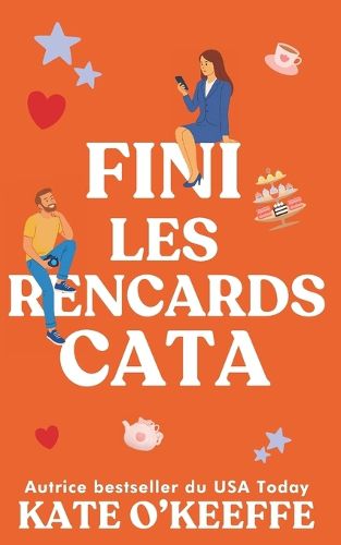 Cover image for Fini les rencards cata