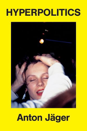 Cover image for Hyperpolitics