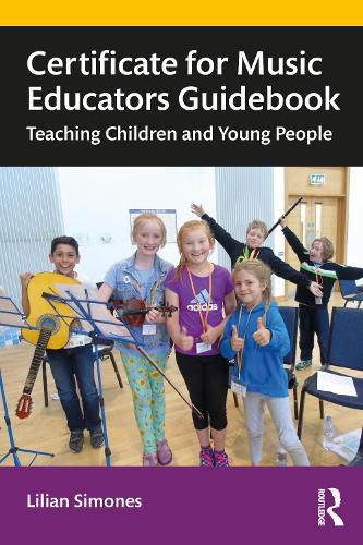 Certificate for Music Educators Guidebook: Teaching Children and Young People