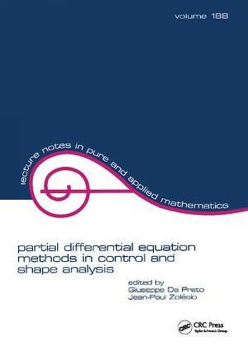 Cover image for partial differential equation methods in control and shape analysis: lecture notes in pure and applied mathematics