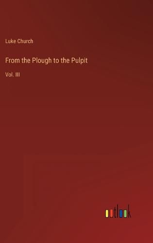 Cover image for From the Plough to the Pulpit