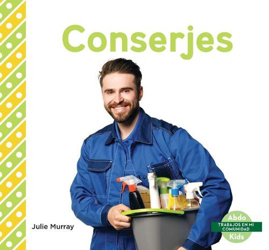 Cover image for Conserjes (Custodians)