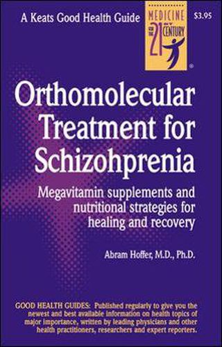 Cover image for Orthomolecular Treatment for Schizophrenia