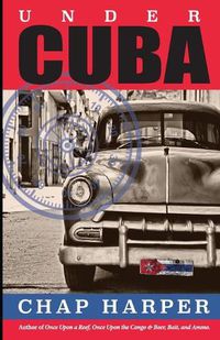 Cover image for Under Cuba