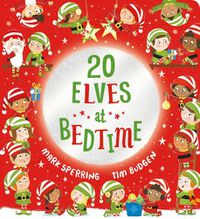 Cover image for Twenty Elves at Bedtime (CBB)