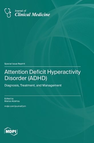 Cover image for Attention Deficit Hyperactivity Disorder (ADHD)