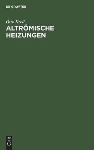 Cover image for Altroemische Heizungen