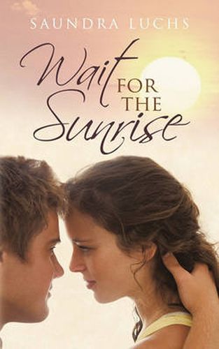 Cover image for Wait for the Sunrise