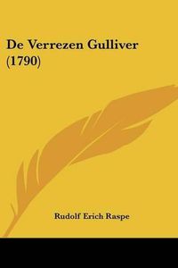 Cover image for de Verrezen Gulliver (1790)