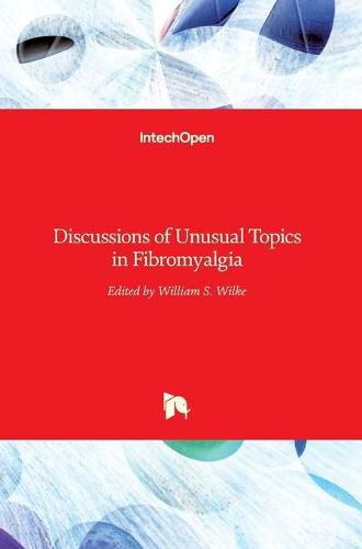 Cover image for Discussions of Unusual Topics in Fibromyalgia
