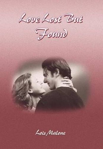 Cover image for Love Lost But Found