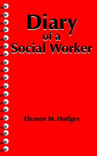 Cover image for Diary of a Social Worker