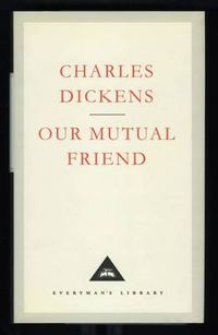 Cover image for Our Mutual Friend