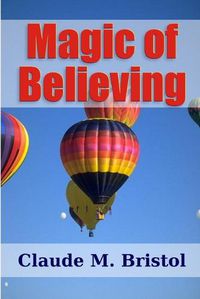 Cover image for Magic of Believing