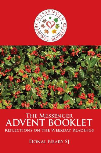 The Messenger Advent Booklet: Reflections on the Weekday Readings