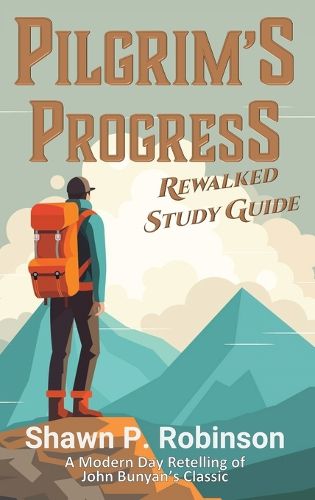 Cover image for Pilgrim's Progress Rewalked