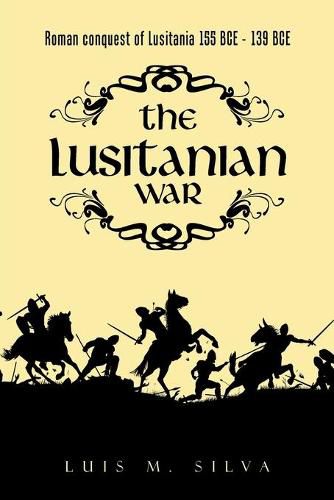 Cover image for The Lusitanian War