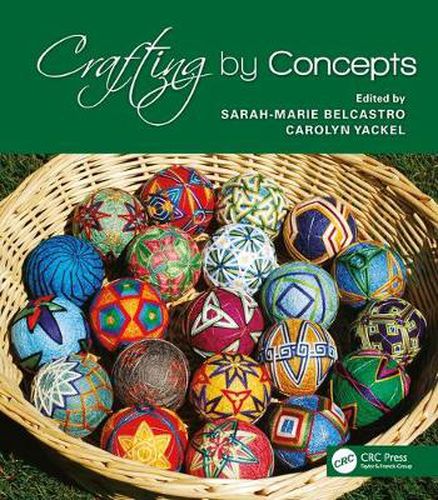 Cover image for Crafting by Concepts: Fiber Arts and Mathematics