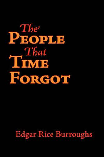 Cover image for The People That Time Forgot, Large-Print Edition