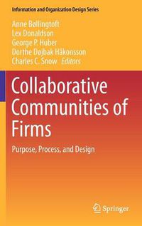 Cover image for Collaborative Communities of Firms: Purpose, Process, and Design