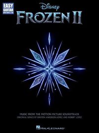 Cover image for Frozen 2: Music from the Motion Picture Soundtrack; Easy Guitar with Notes & Tab