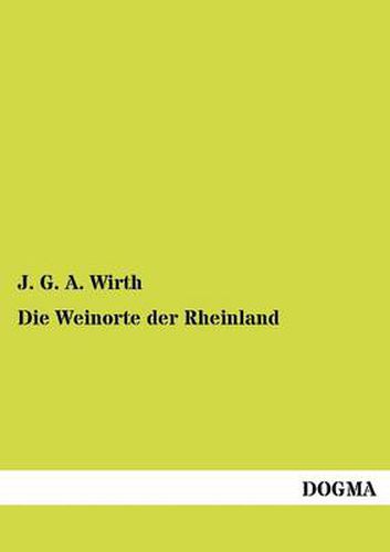 Cover image for Die Weinorte der Rheinland