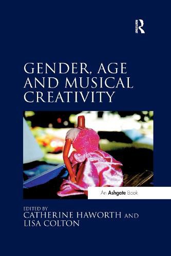 Cover image for Gender, Age and Musical Creativity