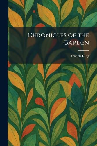 Cover image for Chronicles of the Garden