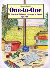 Cover image for One-to-one: A Practical Guide to Learning at Home Age 0-11