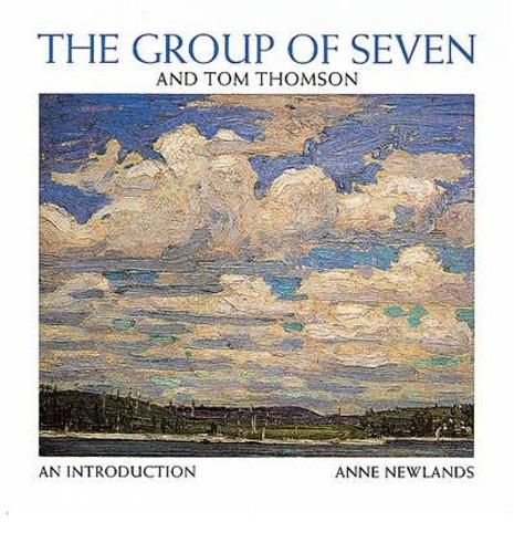 Cover image for The Group of Seven and Tom Thomson: An Introduction