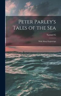 Cover image for Peter Parley's Tales of the Sea