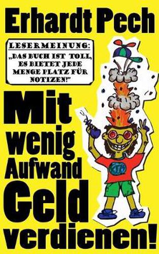 Cover image for Mit wenig Aufwand Geld verdienen!