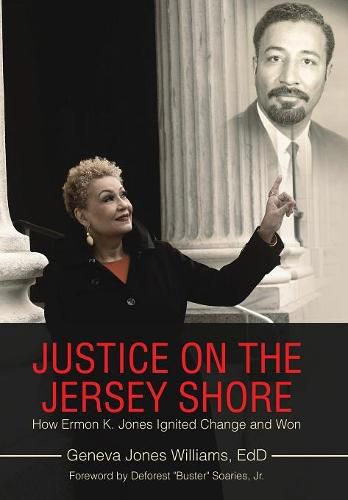 Justice on the Jersey Shore: How Ermon K. Jones Ignited Change and Won