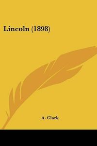 Cover image for Lincoln (1898)