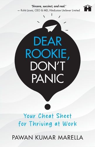 Cover image for Dear Rookie, Don't Panic: Your Cheat Sheet for Thriving at Work