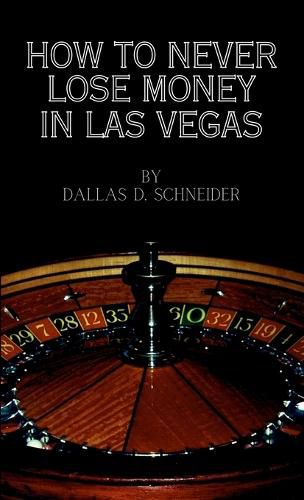 Cover image for How to Never Lose Money in Las Vegas - Pocket Book