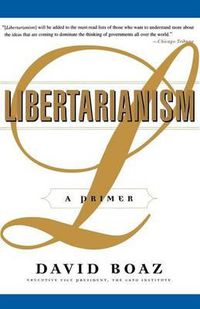 Cover image for Libertarianism: A Primer