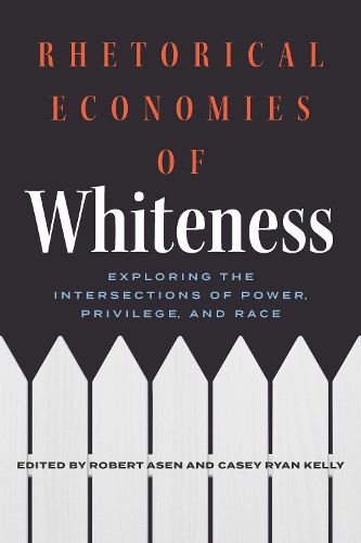 Cover image for Rhetorical Economies of Whiteness