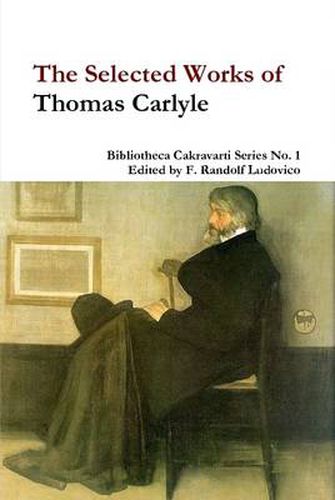 Cover image for The Selected Works of Thomas Carlyle